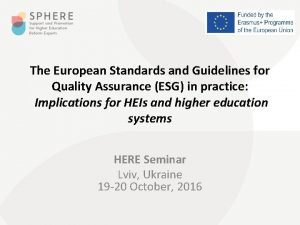 European standards and guidelines for quality assurance