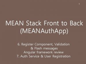 1 MEAN Stack Front to Back MEANAuth App