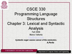 CSCE 330 Programming Language Structures Chapter 3 Lexical