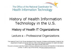 History of Health Information Technology in the U