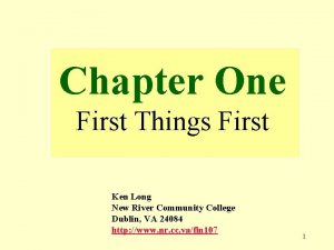 Chapter One First Things First Ken Long New