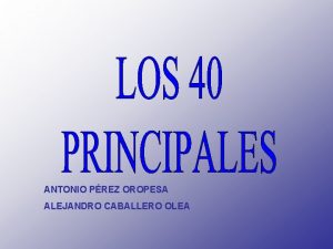 ANTONIO PREZ OROPESA ALEJANDRO CABALLERO OLEA NDICE PINTORES