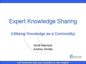 Expert Knowledge Sharing Utilising Knowledge as a Commodity