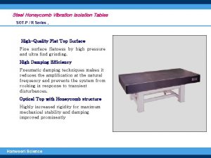 Steel Honeycomb Vibration Isolation Tables SOTP R Series
