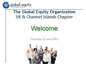 Global equity organisation
