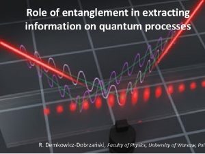 Role of entanglement in extracting information on quantum