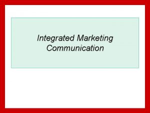 Communication mix