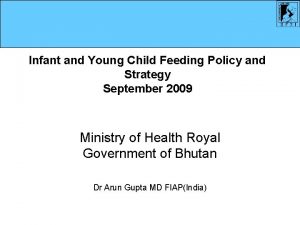 Infant and Young Child Feeding Policy and Strategy