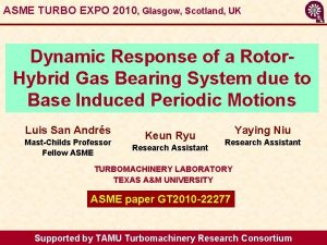 ASME TURBO EXPO 2010 Glasgow Scotland UK Dynamic