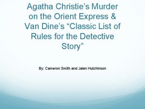 Agatha Christies Murder on the Orient Express Van