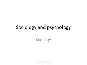 Sociology and psychology Sociology prof W P Gamini