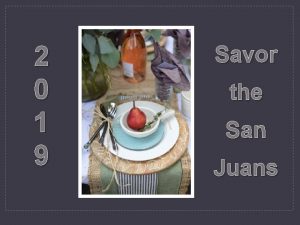 Savor the san juans