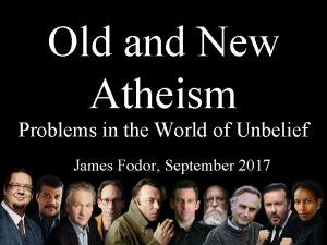 Old and New Atheism Problems in the World