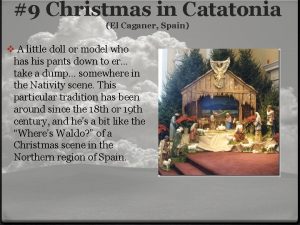 9 Christmas in Catatonia El Caganer Spain v