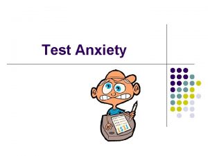 Test taking anxiety symptoms