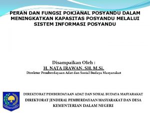 PERAN DAN FUNGSI POKJANAL POSYANDU DALAM MENINGKATKAN KAPASITAS