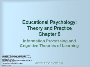 Educational Psychology Theory and Practice Chapter 6 Information