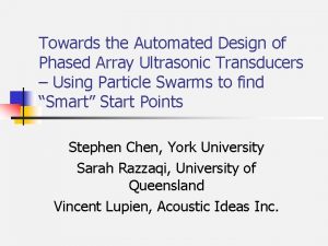 Towards the Automated Design of Phased Array Ultrasonic