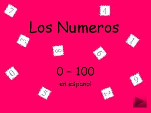 Numeros del 0 al 100 en español