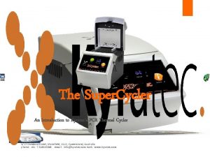 Kyratec thermal cycler