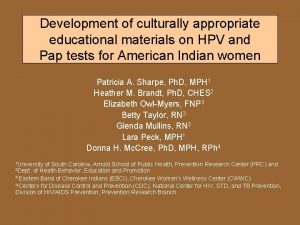 Development of culturally appropriate educational materials on HPV