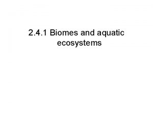 Types of biomes