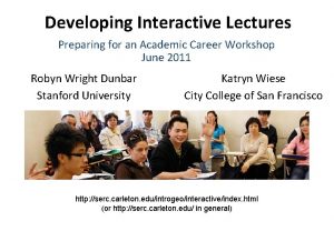 Developing Interactive Lectures Preparing for an Academic Career