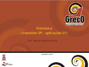 Eletrnica transistor09 aplicaes 01 Prof Manoel Eusebio de