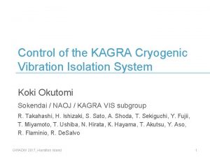 Control of the KAGRA Cryogenic Vibration Isolation System