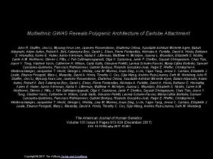 Multiethnic GWAS Reveals Polygenic Architecture of Earlobe Attachment