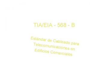 TIAEIA 568 B Estndar de Cablea d o