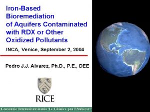 IronBased Bioremediation of Aquifers Contaminated with RDX or