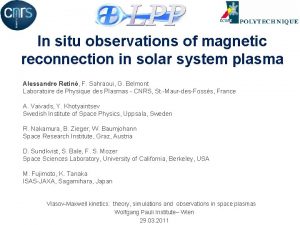 In situ observations of magnetic reconnection in solar