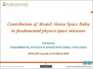 1 Contribution of Alcatel Alenia Space Italia to