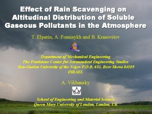 Effect of Rain Scavenging on Altitudinal Distribution of