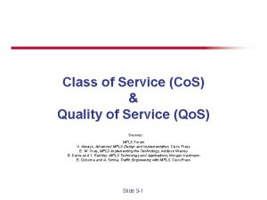 Class of service vs quality of service