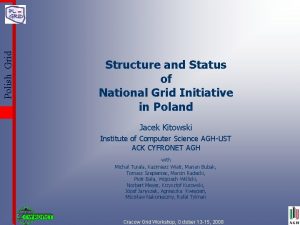 Polish grid