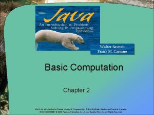 Walter Savitch Frank M Carrano Basic Computation Chapter