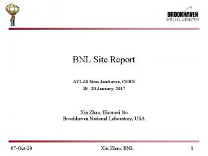 BNL Site Report ATLAS Sites Jamboree CERN 18