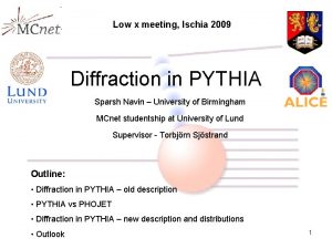 Low x meeting Ischia 2009 Diffraction in PYTHIA