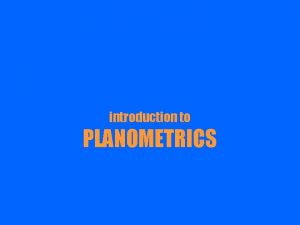 Planometrics