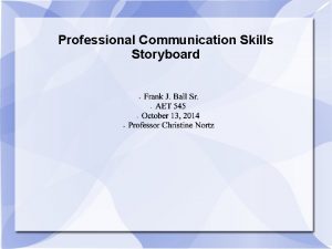 Professional Communication Skills Storyboard Title Home Skill or