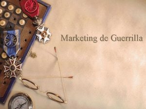 Marketing de Guerrilla Agenda w A qu juegan