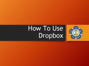 How To Use Dropbox What is Dropbox Dropbox