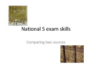 How to compare two sources How to compare two sources