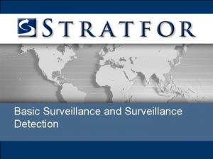 Surveillance detection route