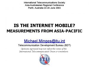 International telecommunications society