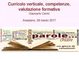 Curricolo verticale competenze valutazione formativa Giancarlo Cerini Narrazione
