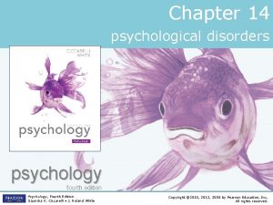 Chapter 14 psychological disorders