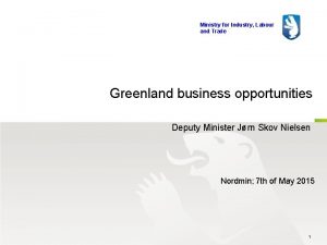 Ministry for Industry Labour and Trade Greenland business